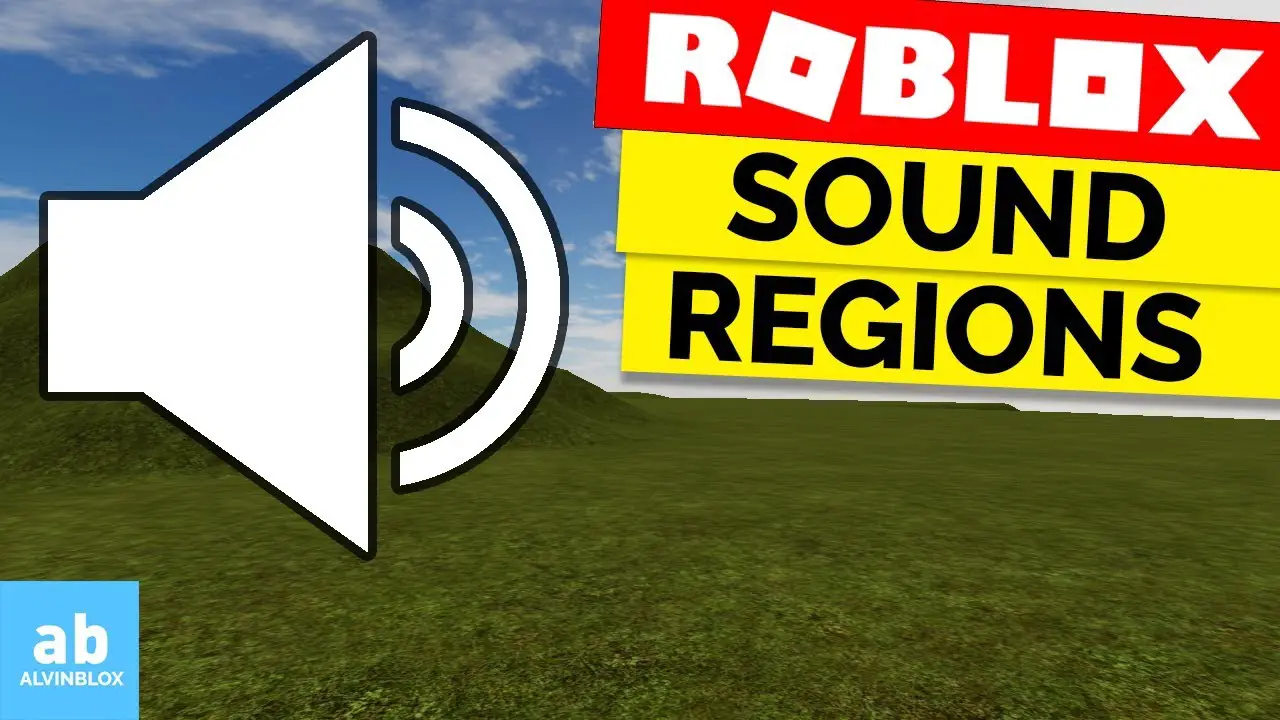Roblox Sound Regions