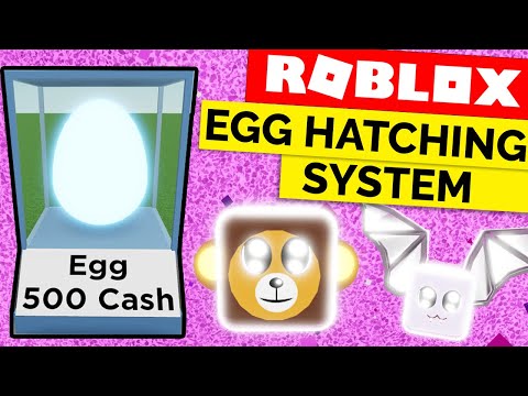 Egg Hatching System Roblox Tutorial