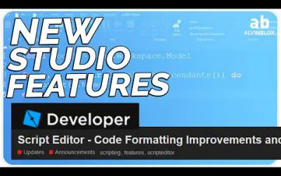 NEW ROBLOX STUDIO FEATURES – Roblox Script Editor Improvements