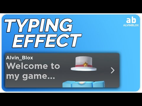Typing Effect Roblox GUI
